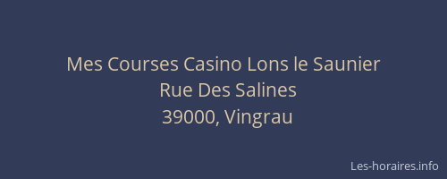 Mes Courses Casino Lons le Saunier