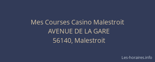 Mes Courses Casino Malestroit