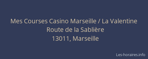 Mes Courses Casino Marseille / La Valentine