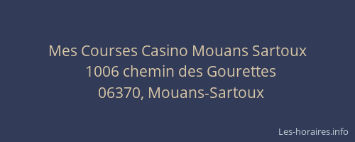 Mes Courses Casino Mouans Sartoux