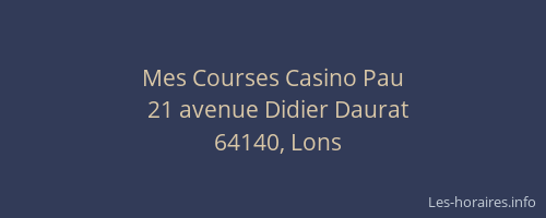Mes Courses Casino Pau