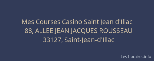 Mes Courses Casino Saint Jean d'Illac