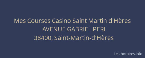 Mes Courses Casino Saint Martin d'Hères