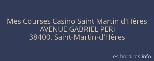 Mes Courses Casino Saint Martin d'Hères