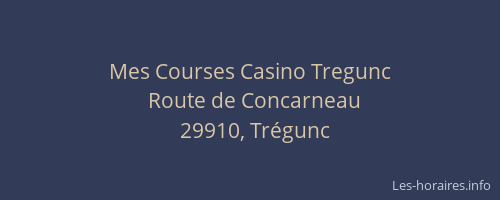 Mes Courses Casino Tregunc