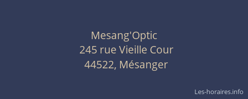 Mesang'Optic