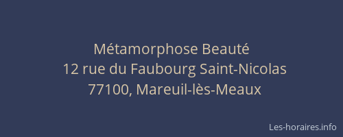 Métamorphose Beauté