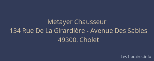 Metayer Chausseur