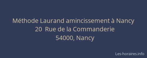 Méthode Laurand amincissement à Nancy