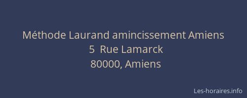 Méthode Laurand amincissement Amiens