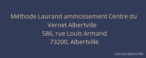 Méthode Laurand amincissement Centre du Vernet Albertville