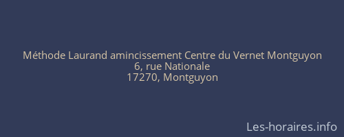 Méthode Laurand amincissement Centre du Vernet Montguyon