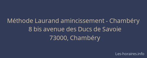 Méthode Laurand amincissement - Chambéry