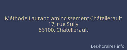 Méthode Laurand amincissement Châtellerault