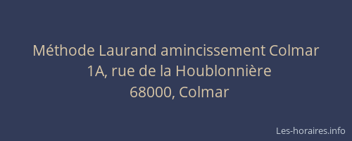 Méthode Laurand amincissement Colmar