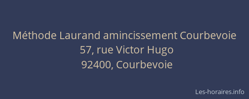 Méthode Laurand amincissement Courbevoie