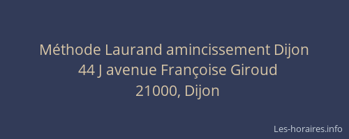 Méthode Laurand amincissement Dijon