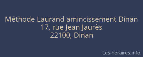 Méthode Laurand amincissement Dinan