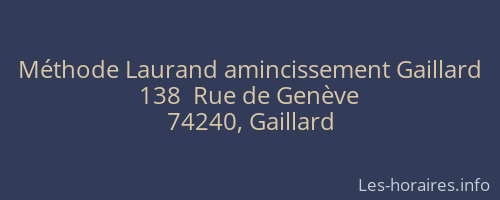 Méthode Laurand amincissement Gaillard