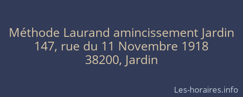 Méthode Laurand amincissement Jardin