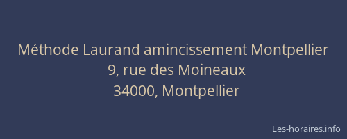 Méthode Laurand amincissement Montpellier