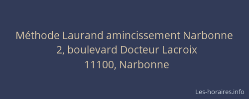 Méthode Laurand amincissement Narbonne
