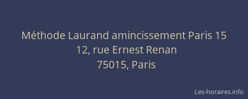 Méthode Laurand amincissement Paris 15