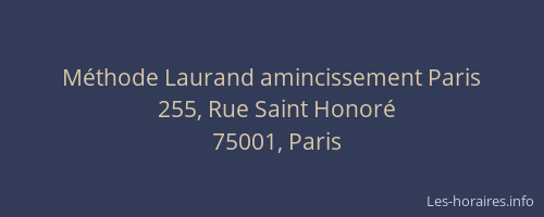 Méthode Laurand amincissement Paris