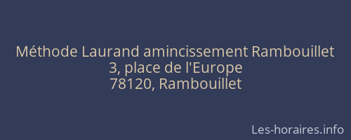 Méthode Laurand amincissement Rambouillet