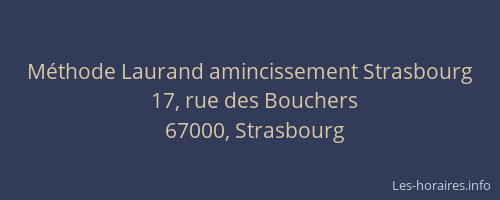 Méthode Laurand amincissement Strasbourg