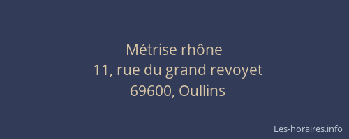 Métrise rhône