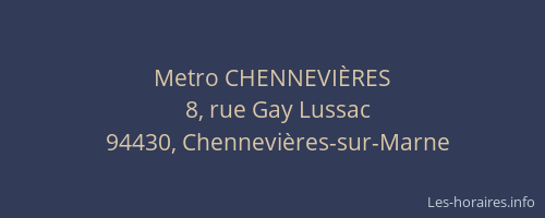 Metro CHENNEVI&Egrave;RES