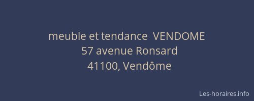 meuble et tendance  VENDOME