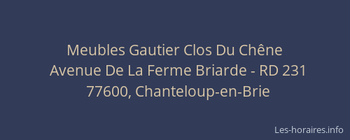 Meubles Gautier Clos Du Chêne