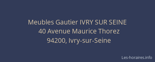 Meubles Gautier IVRY SUR SEINE