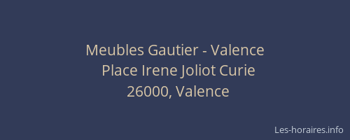 Meubles Gautier - Valence