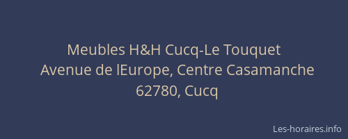 Meubles H&H Cucq-Le Touquet