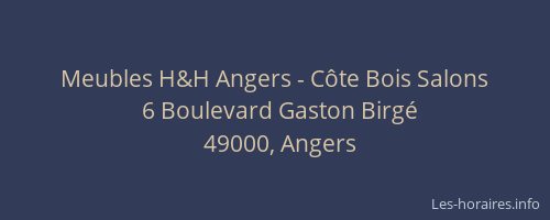 Meubles H&H Angers - Côte Bois Salons