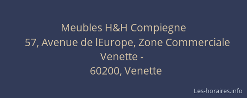 Meubles H&H Compiegne