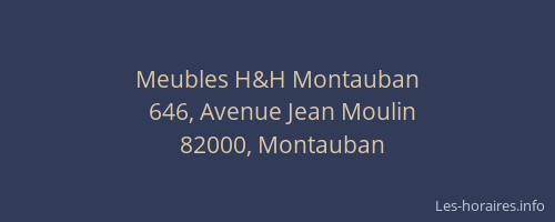 Meubles H&H Montauban