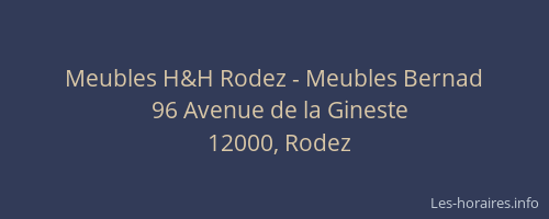 Meubles H&H Rodez - Meubles Bernad