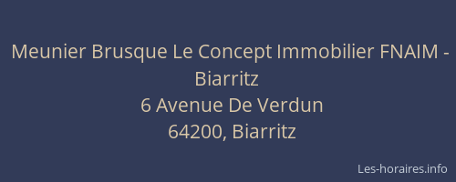 Meunier Brusque Le Concept Immobilier FNAIM - Biarritz