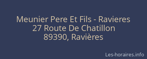 Meunier Pere Et Fils - Ravieres
