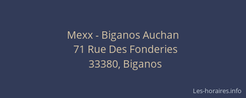 Mexx - Biganos Auchan