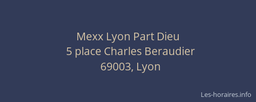 Mexx Lyon Part Dieu