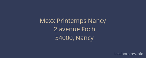 Mexx Printemps Nancy