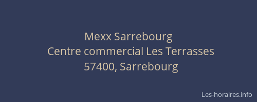 Mexx Sarrebourg