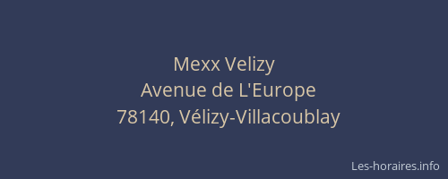 Mexx Velizy