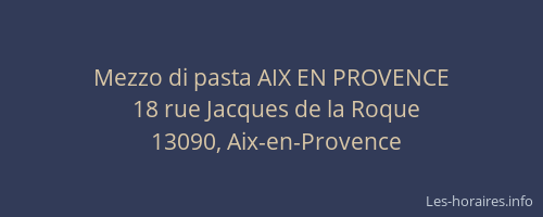 Mezzo di pasta AIX EN PROVENCE