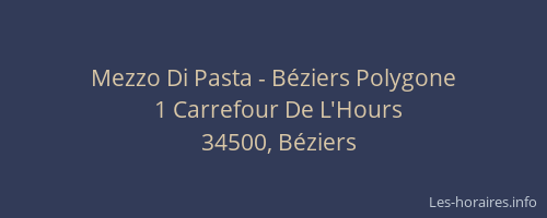 Mezzo Di Pasta - Béziers Polygone